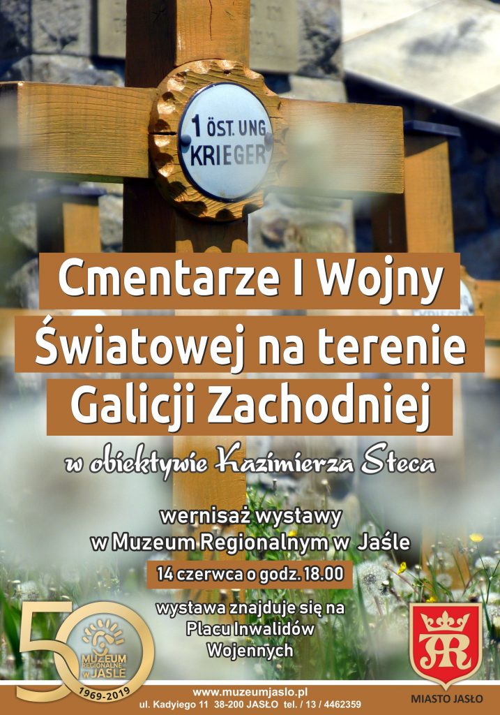 cmentarze i wojny światowej na terenie galicji zachodniej w obiektywie kazimierza steca