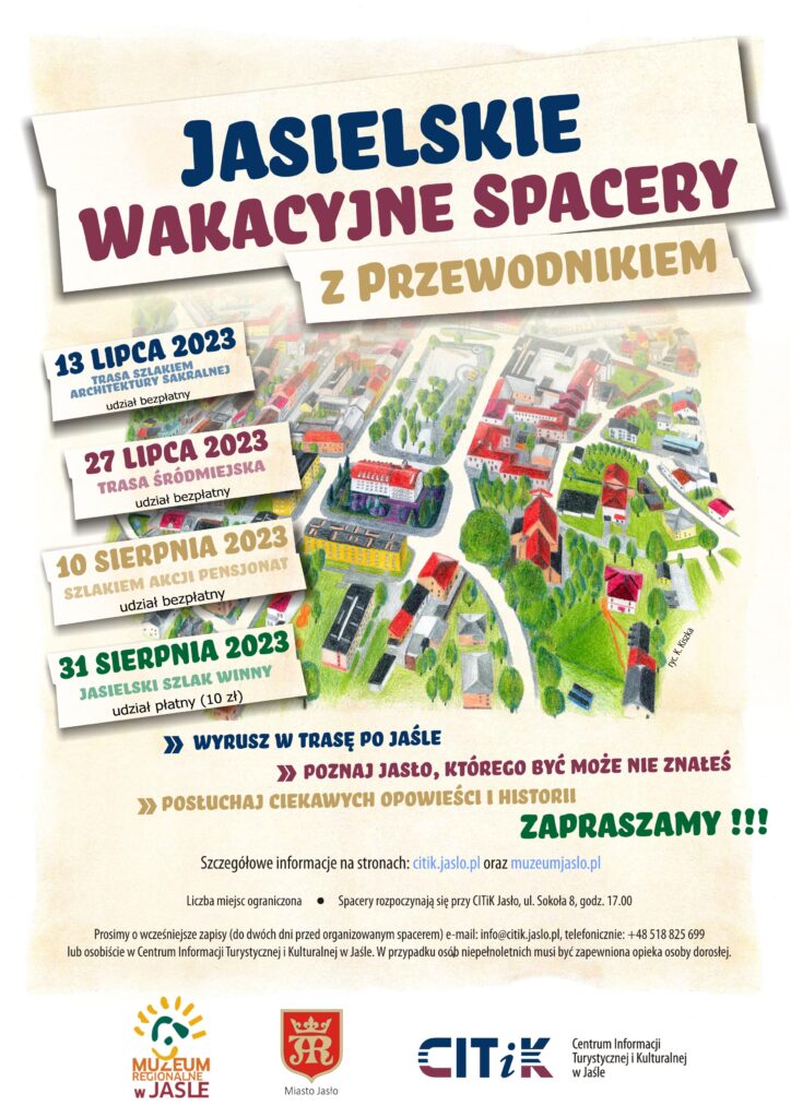 muzeum regionalne w jaśle zaprasza do wzięcia udziału w spacerach z przewodnikiem w lipcu i sierpniu bieżącego roku. szczegóły na plakacie.