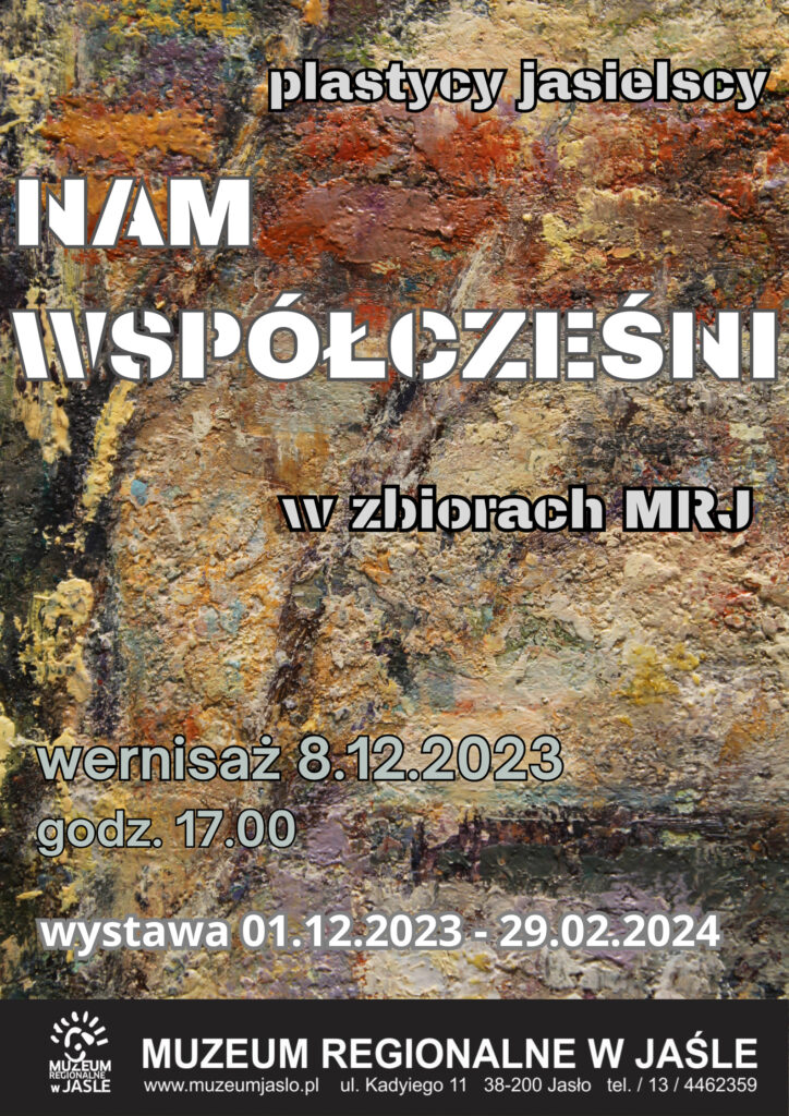 wystawa "nam wspÓŁczeŚni" w mrj