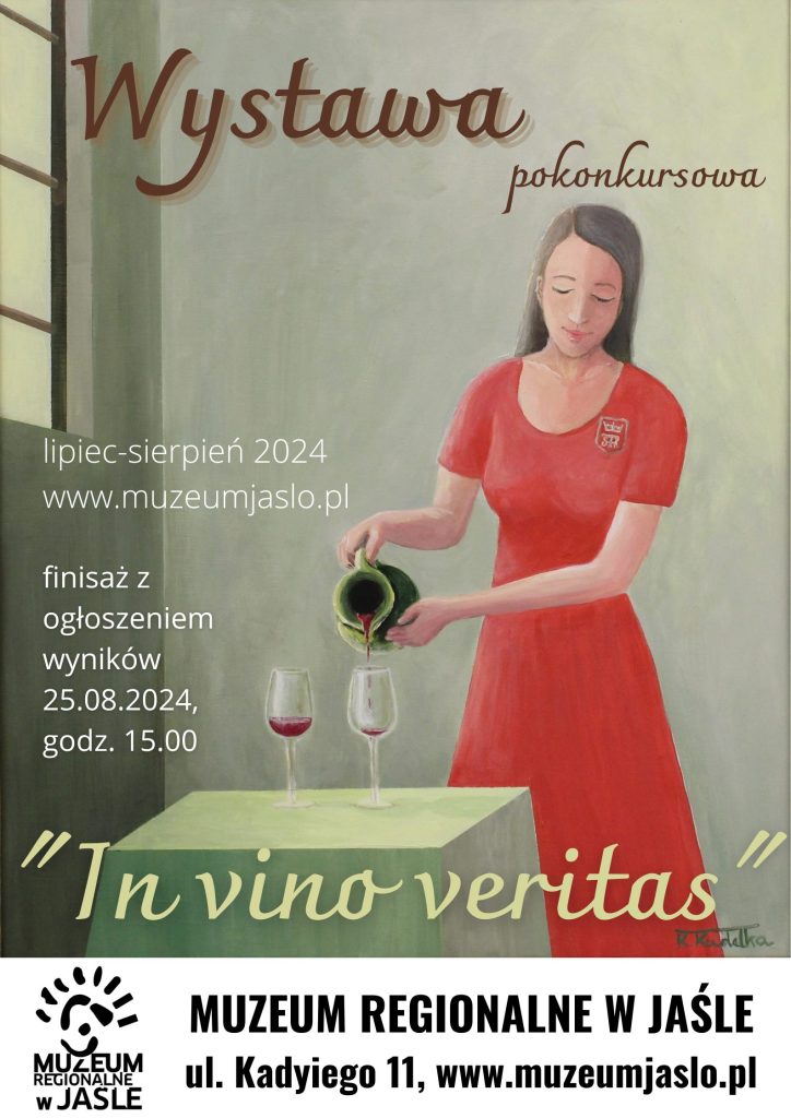 "in vino veritas" - wystawa pokonkursowa
