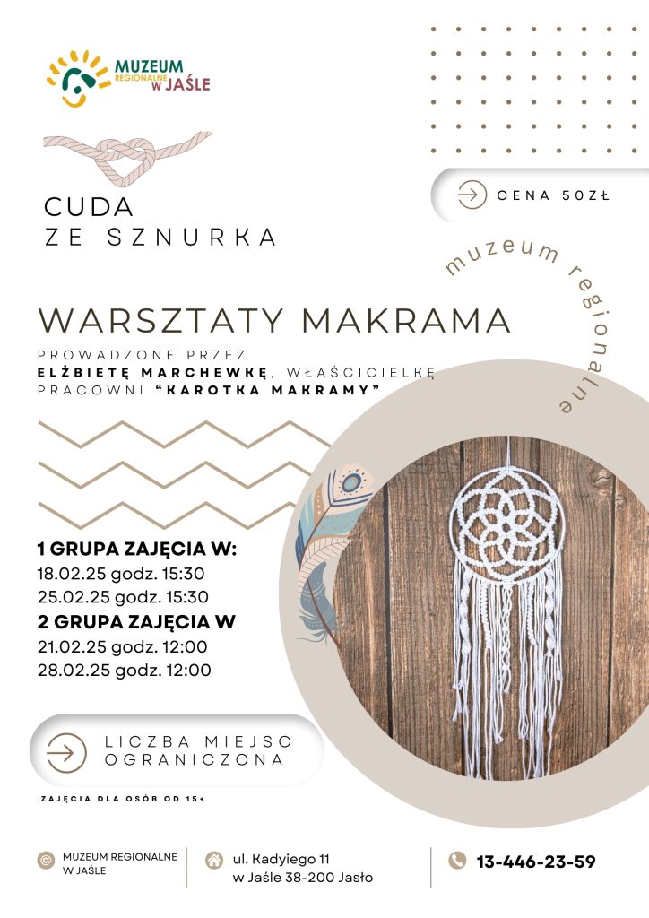 ✨ cuda ze sznurka – warsztaty makramy w muzeum regionalnym w jaśle! ✨