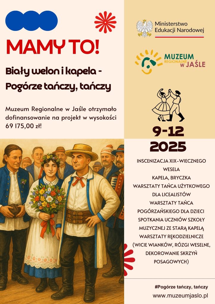 „biały welon i kapela – pogórze tańczy, tańczy” otrzymał dofinansowanie z ministerstwa edukacji narodowej