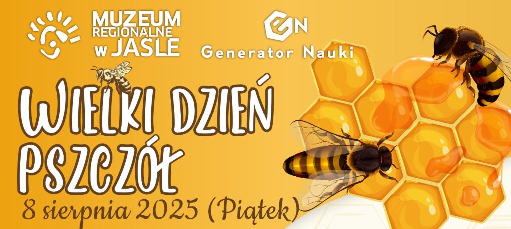 wielki dzień pszczół z muzeum regionalnym w jaśle             i generatorem nauki gen