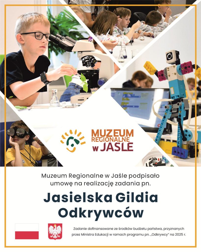 muzeum regionalne w jaśle pozyskało środki na realizację zadania pn. jasielska gildia odkrywców