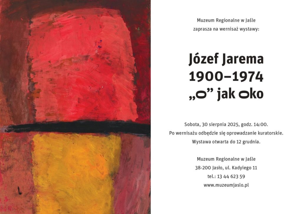 józef jarema 1900–1974. „o” jak oko - wystawa monograficzna w mrj