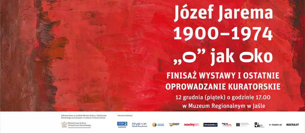 finisaż wystawy „jarema 1900–1974. o jak oko”
