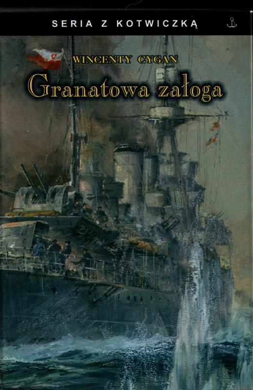 Wincenty Cygan, Granatowa załoga