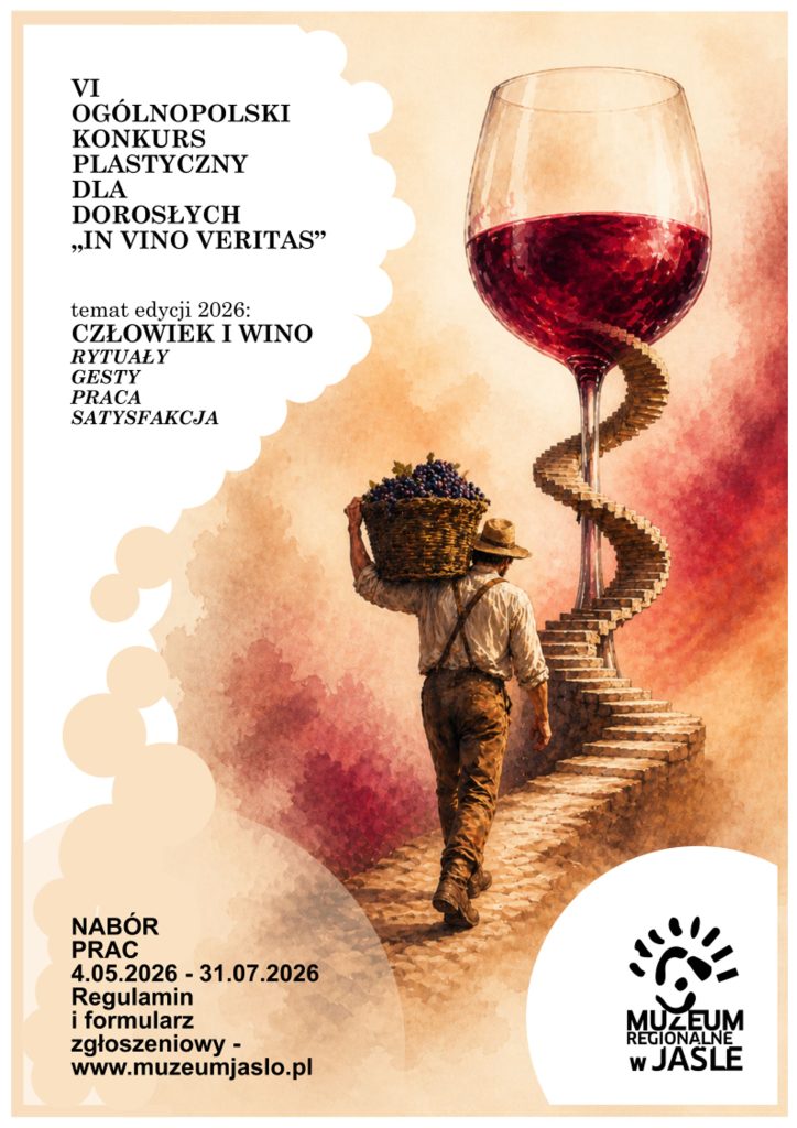 konkurs plastyczny dla dorosŁych "in vino veritas" edycja 2026